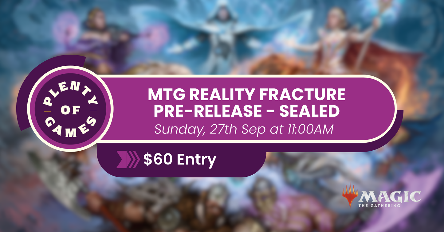 MTG Reality Fracture Pre-Release - Sunday Morning