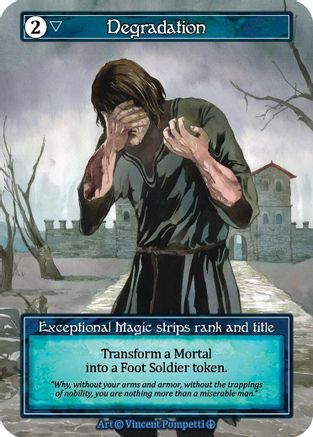 Degradation (Foil) - Arthurian Legends Foil