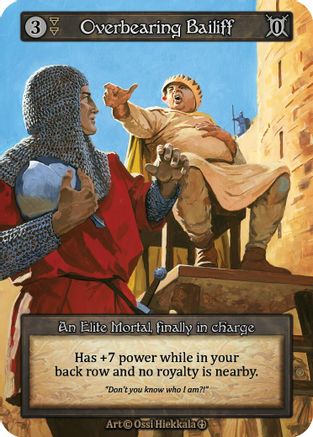 Overbearing Bailiff - Arthurian Legends