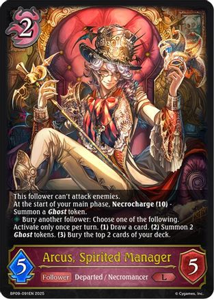 Arcus, Spirited Manager
