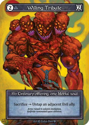 Willing Tribute (Foil) - Gothic Foil