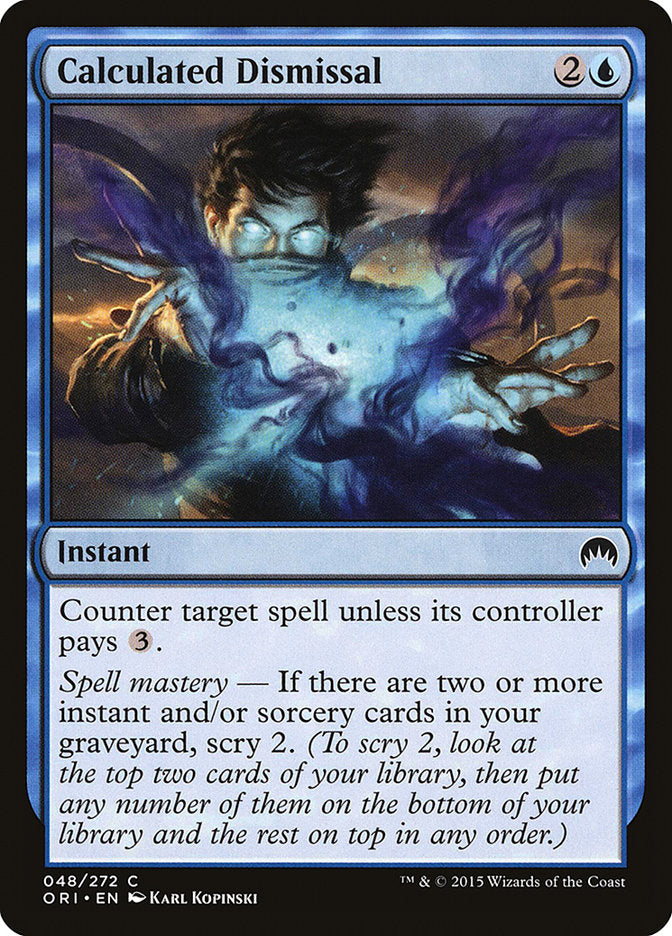Calculated Dismissal [Magic Origins] Foil