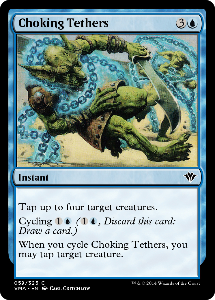 Choking Tethers  [Vintage Masters]