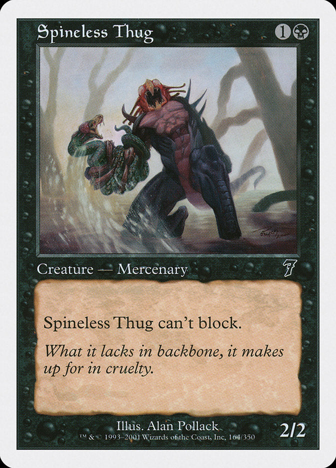 Spineless Thug [Seventh Edition] Foil