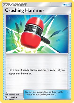 Crushing Hammer (115/149) [Sun & Moon: Base Set] Reverse Holofoil