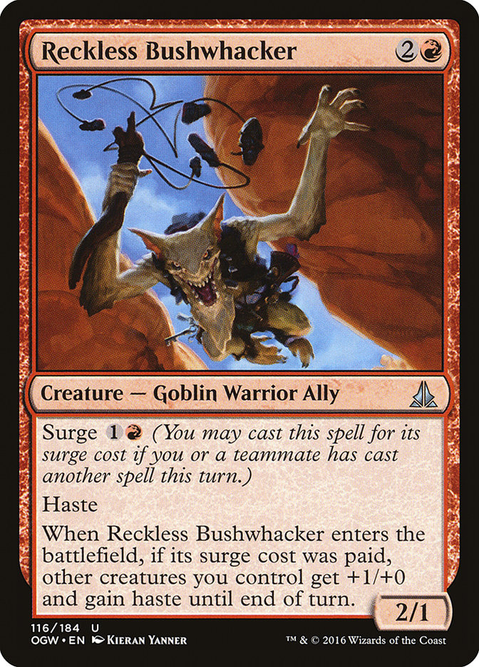 Reckless Bushwhacker [Oath of the Gatewatch] Foil