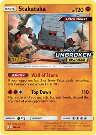 Stakataka (SM180) (Staff Prerelease Promo) [Sun & Moon: Black Star Promos] Reverse Holofoil