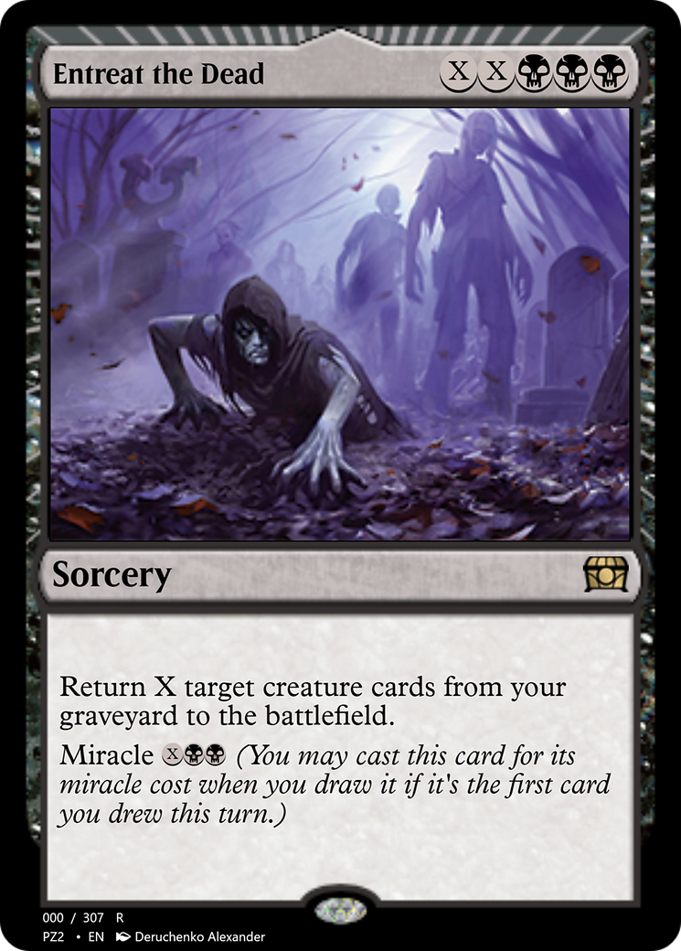 Entreat the Dead  [Treasure Chest]: (miracle)