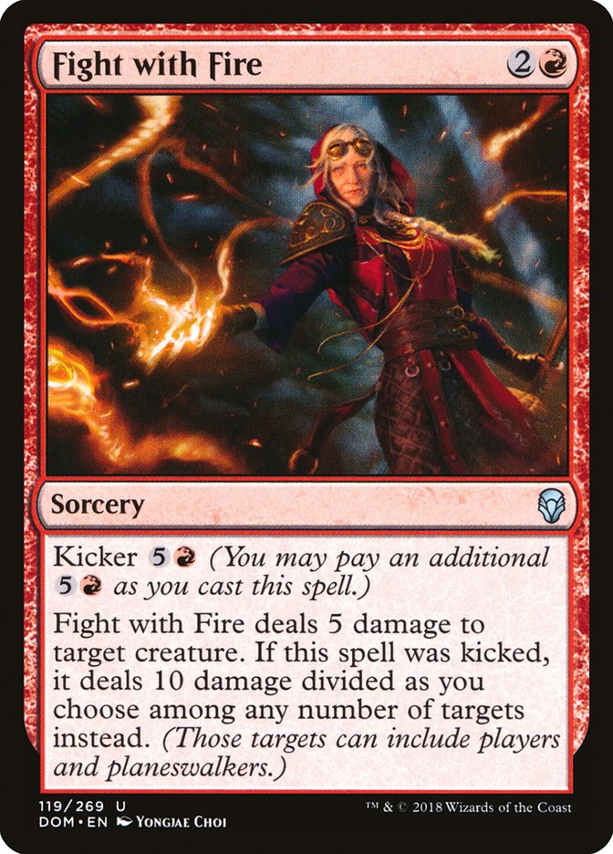Fight with Fire [Dominaria] Foil