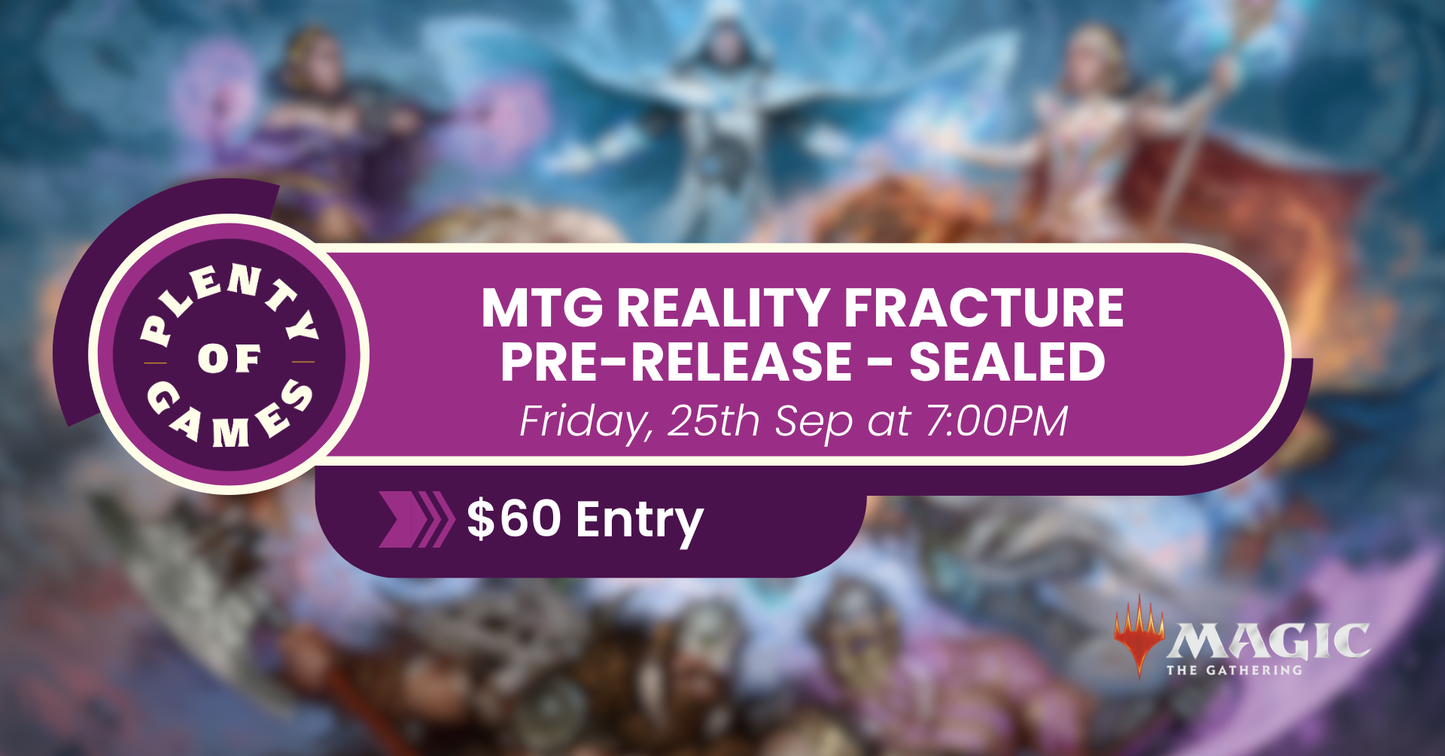 MTG Reality Fracture Pre-Release - Friday Night