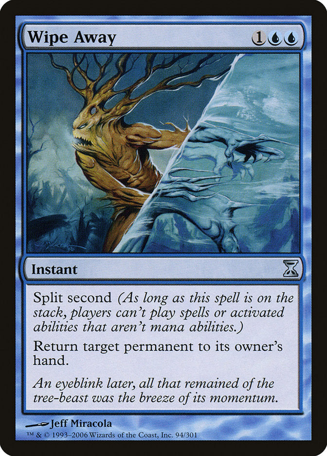 Wipe Away [Time Spiral] Foil