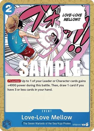 Love-Love Mellow (ST03-017) - [Starter Deck 3: The Seven Warlords of The Sea]