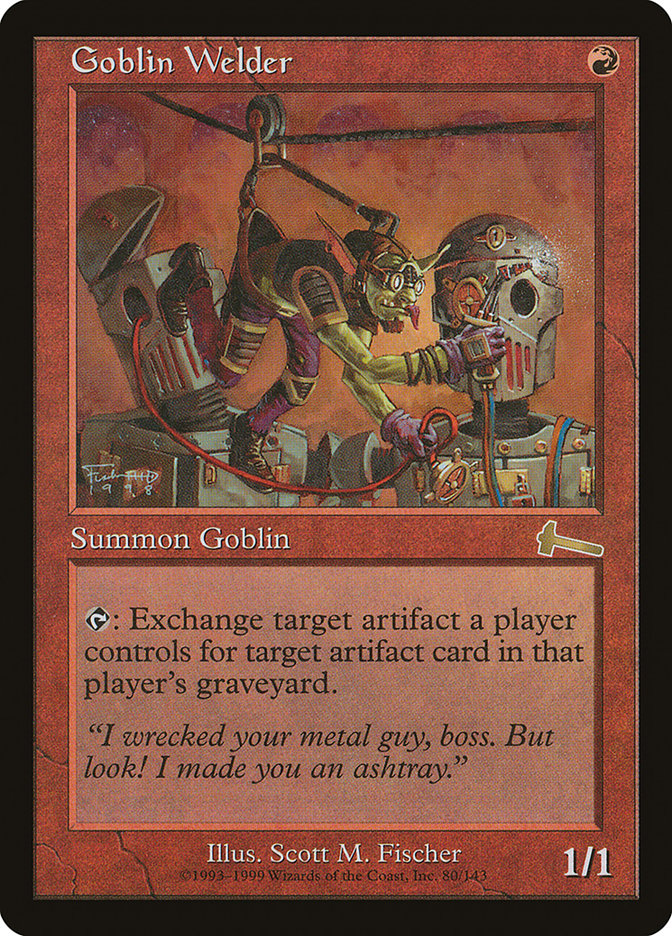 Goblin Welder [Urza's Legacy] Foil