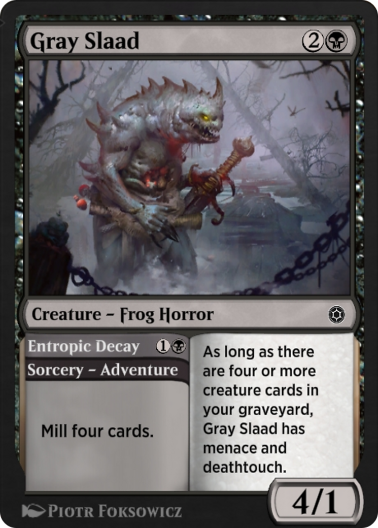 Gray Slaad // Entropic Decay  [Alchemy Horizons: Baldur's Gate]