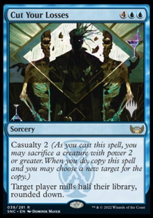 Cut Your Losses (Promo Pack) [Streets of New Capenna Promos] Foil