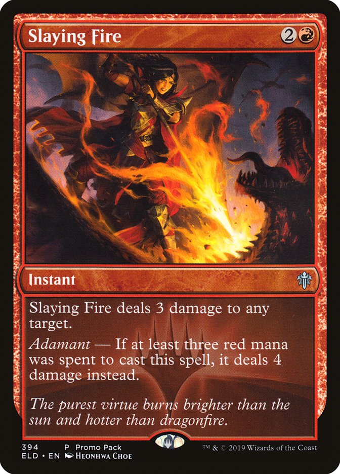 Slaying Fire (Promo Pack) [Throne of Eldraine Promos] Foil