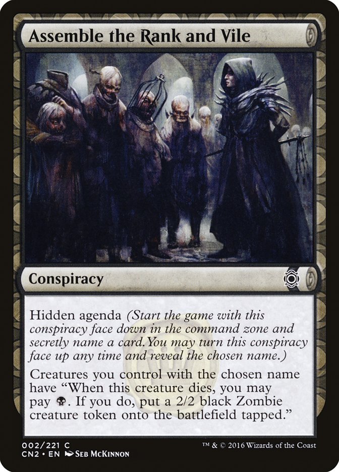 Assemble the Rank and Vile [Conspiracy: Take the Crown] Foil