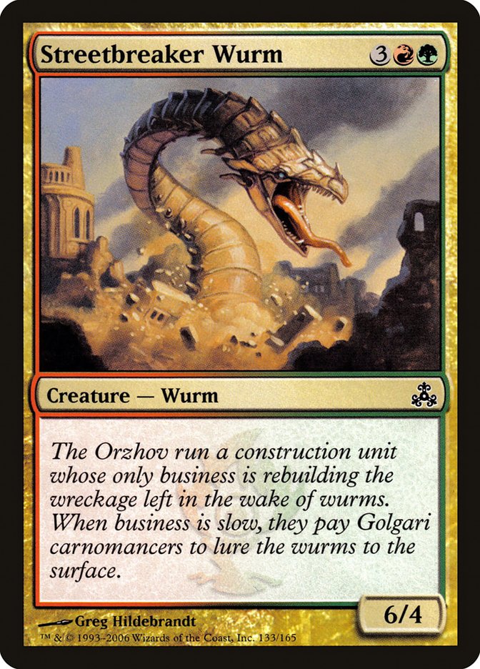 Streetbreaker Wurm [Guildpact] Foil