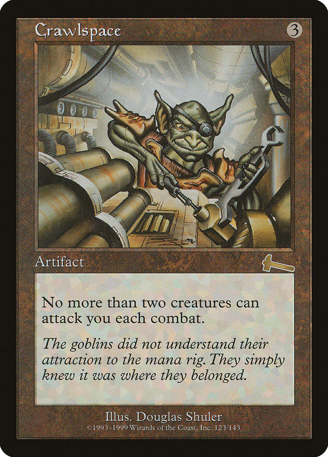 Crawlspace [Urza's Legacy] Foil