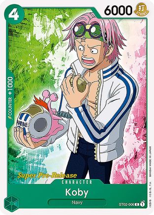 Koby (ST02-006) - [Super Pre-Release Starter Deck 2: Worst Generation]