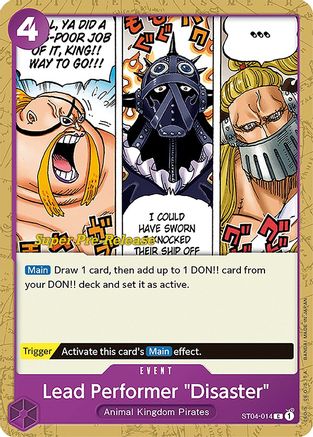 Lead Performer "Disaster" (ST04-014) - [Super Pre-Release Starter Deck 4: Animal Kingdom Pirates]