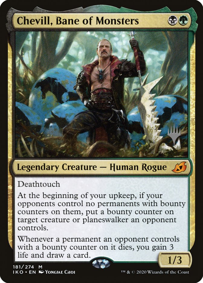 Chevill, Bane of Monsters (Promo Pack) [Ikoria: Lair of Behemoths Promos] Foil