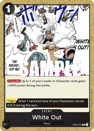 White Out (ST06-016) - [Starter Deck 6: Absolute Justice]