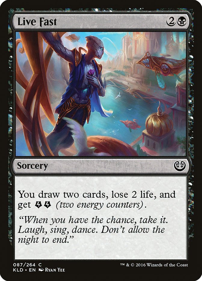 Live Fast [Kaladesh] Foil