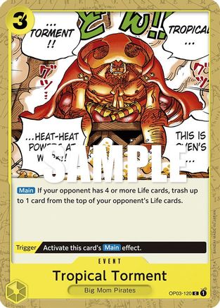 Tropical Torment (OP03-120) - [Pillars of Strength]