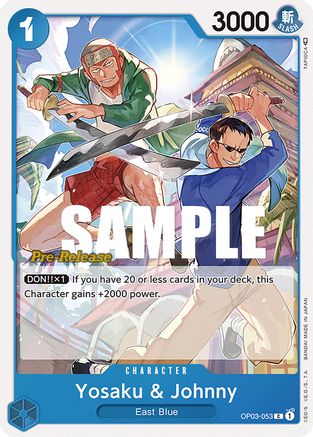 Yosaku & Johnny (OP03-053) - [Pillars of Strength Pre-Release Cards]