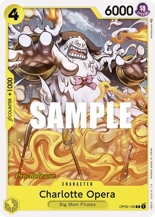 Charlotte Opera (OP03-106) - [Pillars of Strength Pre-Release Cards]