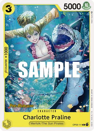 Charlotte Praline (OP03-111) - [Pillars of Strength Pre-Release Cards]