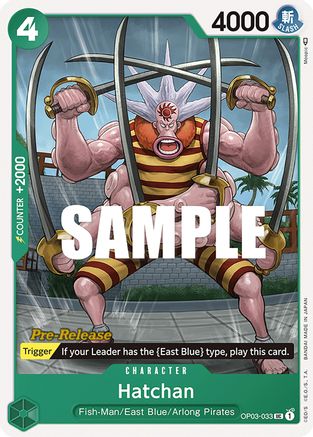 Hatchan (OP03-033) - [Pillars of Strength Pre-Release Cards]