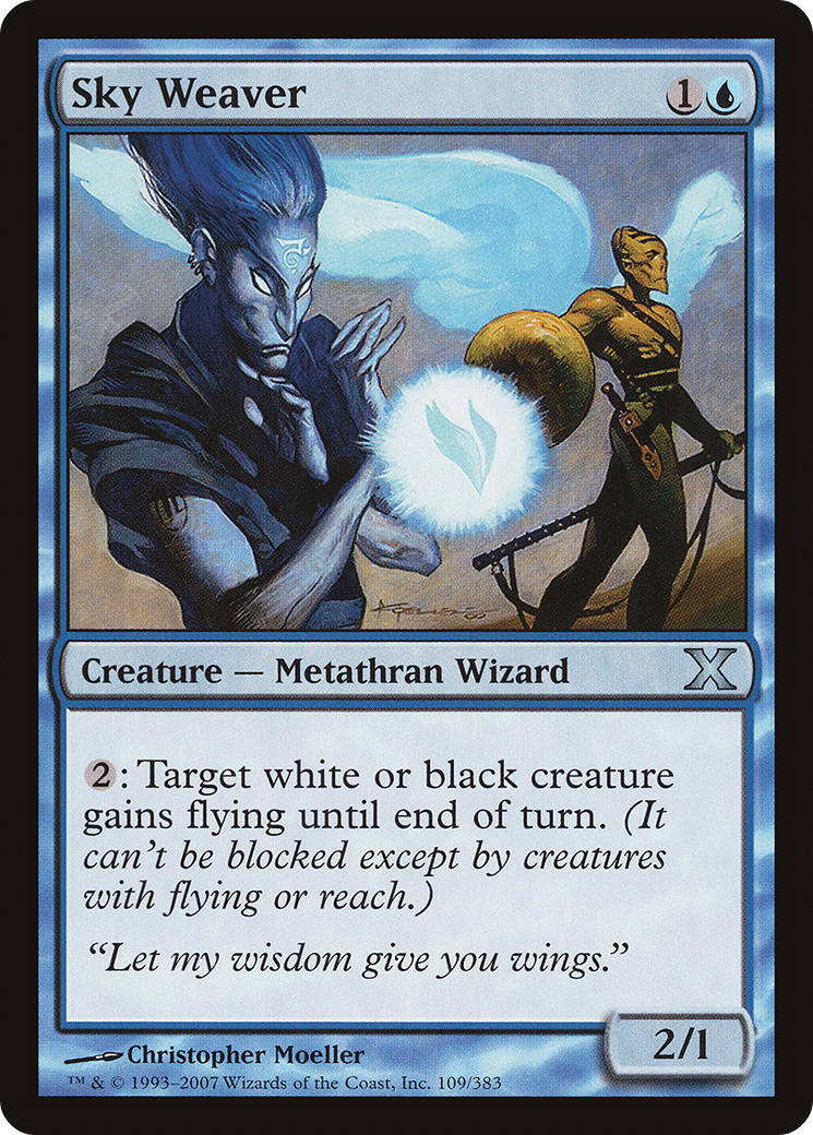 Sky Weaver  [Tenth Edition]