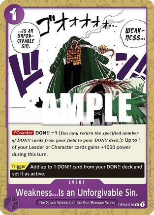 Weakness...Is an Unforgivable Sin. (OP04-076) - [Kingdoms of Intrigue]