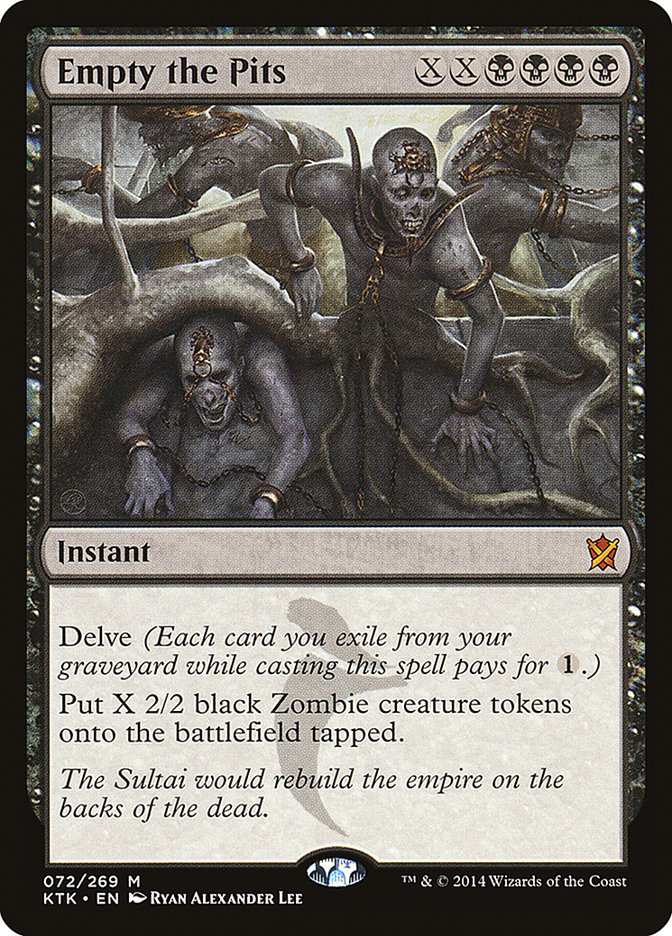 Empty the Pits [Khans of Tarkir] Foil