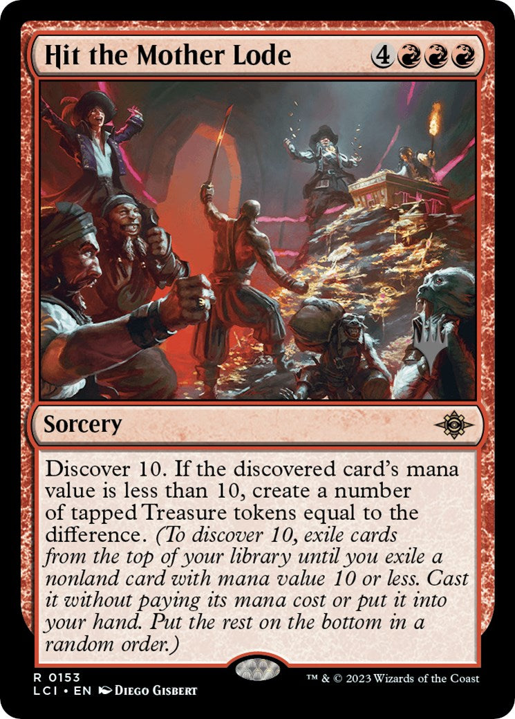 Hit the Mother Lode (Promo Pack) [The Lost Caverns of Ixalan Promos] Foil