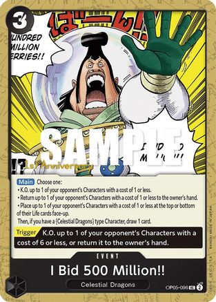 I Bid 500 Million!! (OP05-096) - [Awakening of the New Era: 1st Anniversary Tournament Cards]