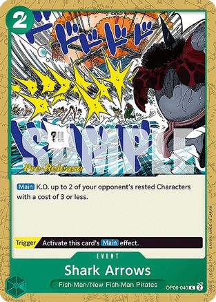 Shark Arrows (OP06-040) - [Wings of the Captain Pre-Release Cards]
