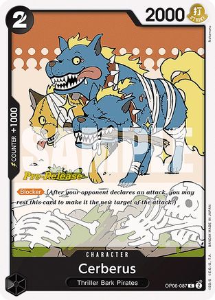 Cerberus (OP06-087) - [Wings of the Captain Pre-Release Cards]
