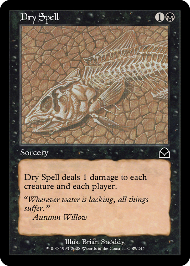 Dry Spell  [Masters Edition II]