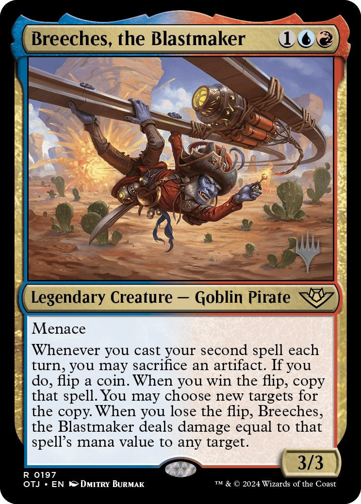 Breeches, the Blastmaker (Promo Pack) [Outlaws of Thunder Junction Promos] Foil