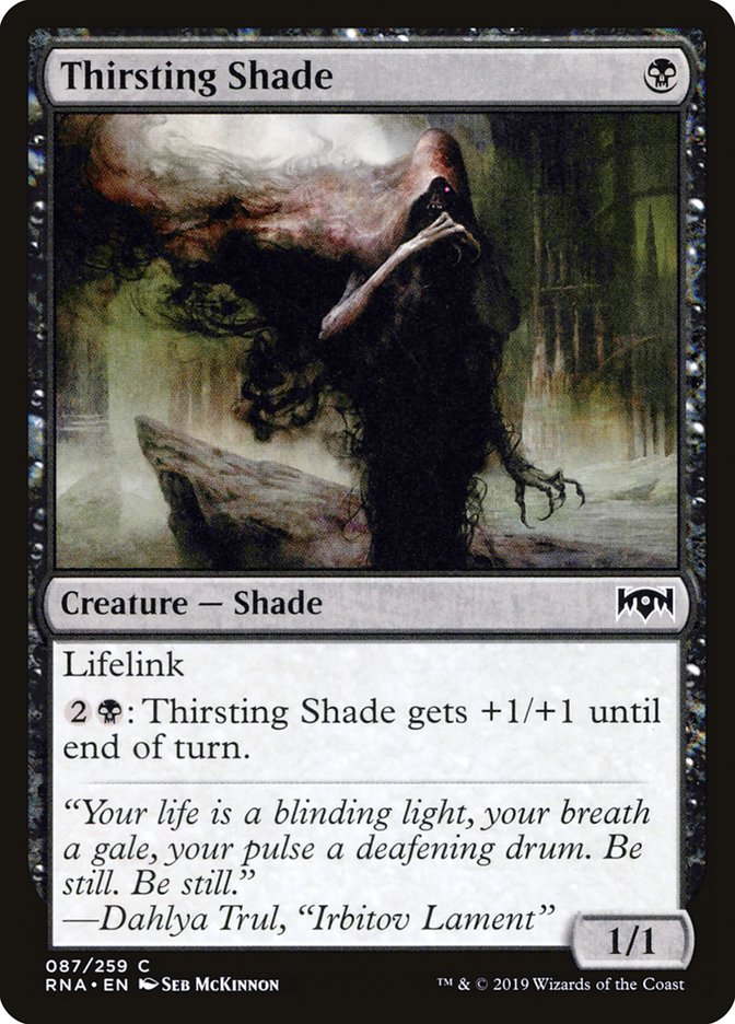 Thirsting Shade [Ravnica Allegiance] Foil