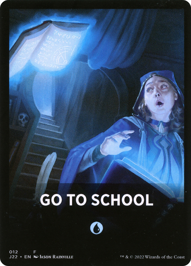 Go to School  [Jumpstart 2022 Front Cards]