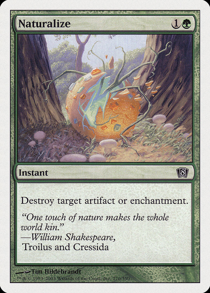 Naturalize [Eighth Edition] Foil