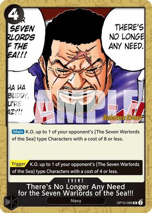 There's No Longer Any Need for the Seven Warlords of the Sea!!! (OP10-096) - [Royal Blood Release Event Cards]