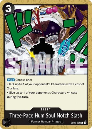 Three-Pace Hum Soul Notch Slash (EB02-051) - [Extra Booster: Anime 25th Collection]