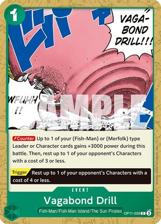 Vagabond Drill (OP11-039) - [A Fist of Divine Speed]