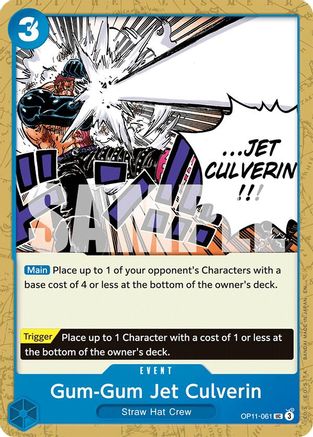 Gum-Gum Jet Culverin (OP11-061) - [A Fist of Divine Speed]