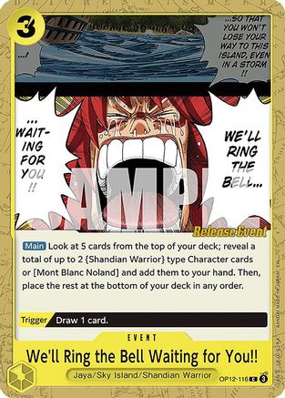 We'll Ring the Bell Waiting for You!! (OP12-116) - [Legacy of the Master Release Event Cards]